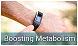 Boosting Metabolism